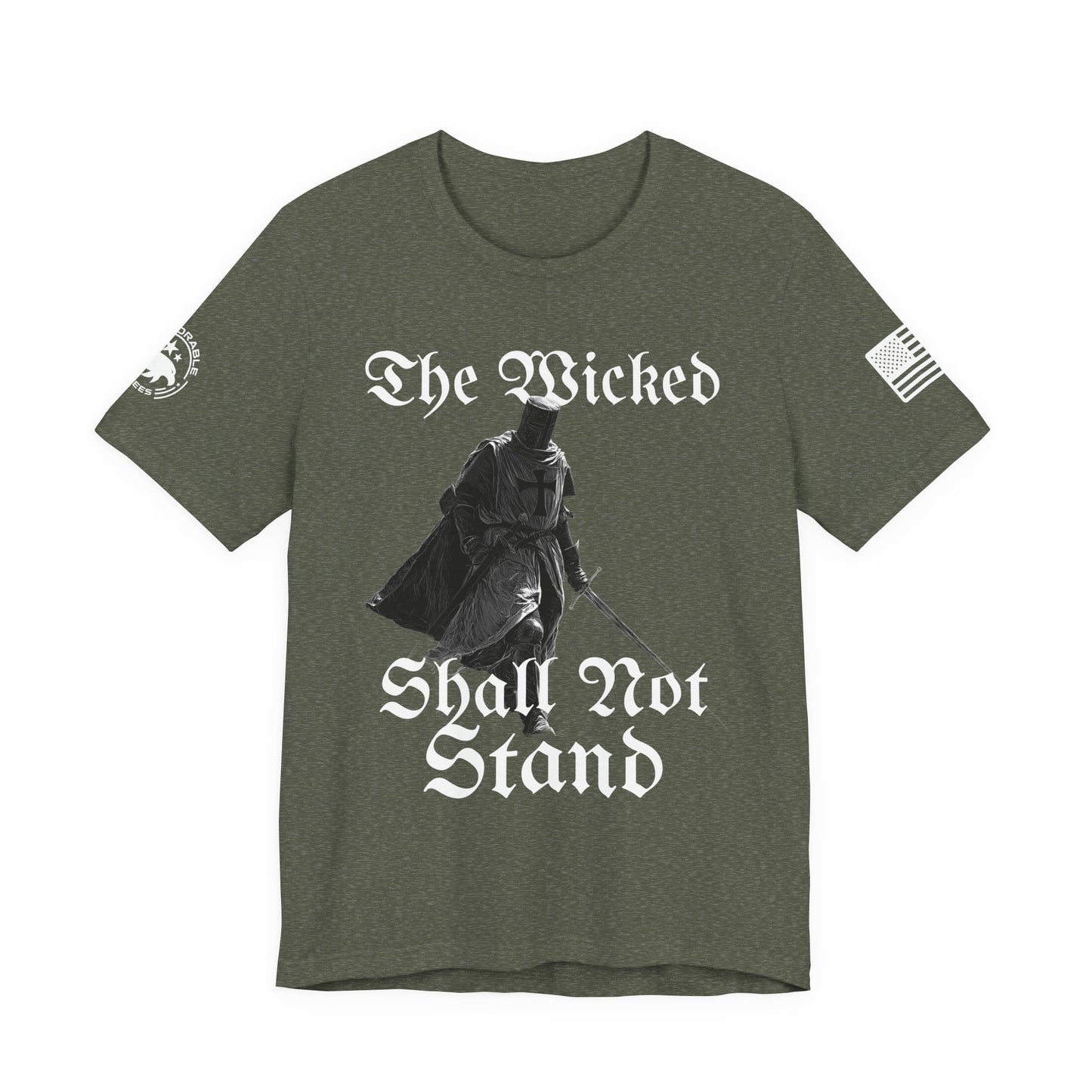 The Wicked Shall Not Stand Men's Tee