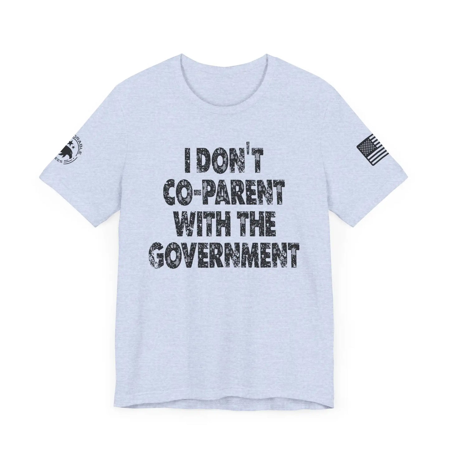 I Don't Co-Parent With The Government Women's Tee - Deplorable Tees