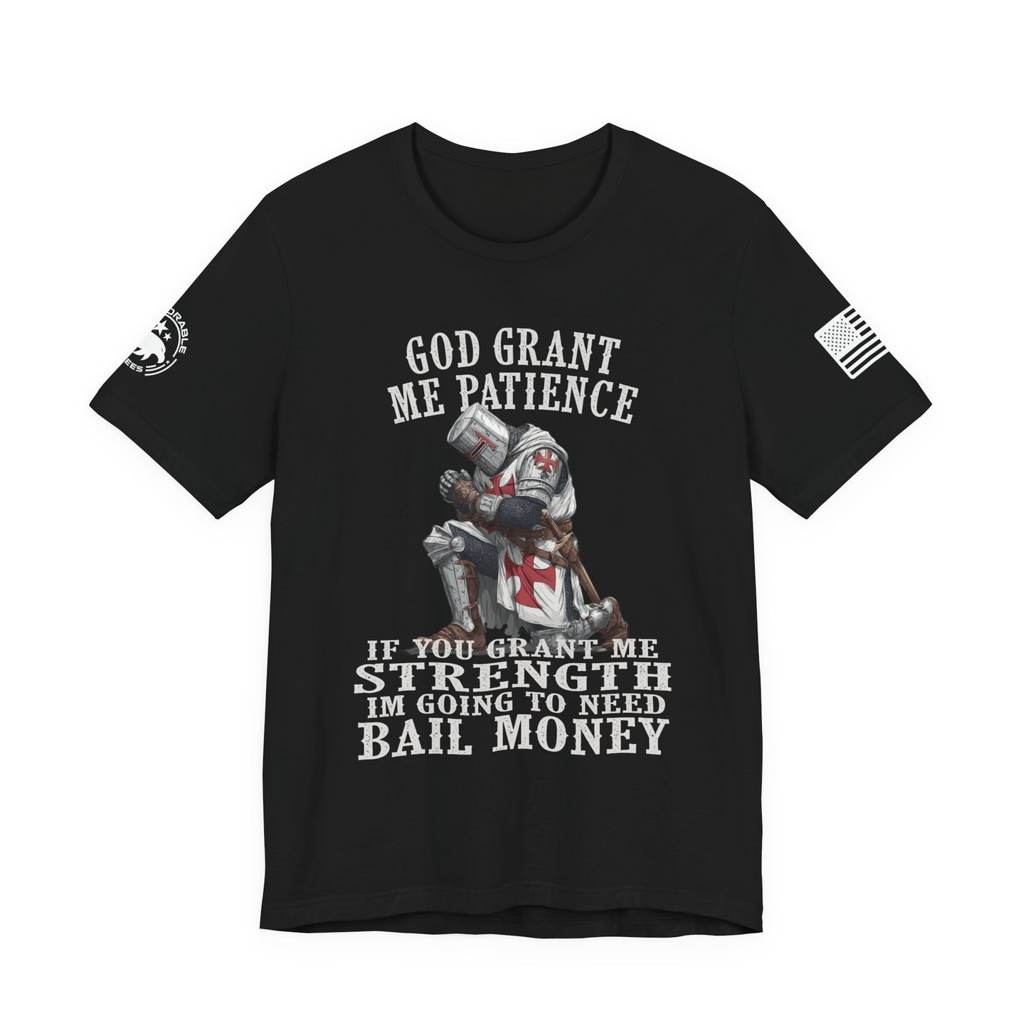 God Grant Me Patience Men's Tee