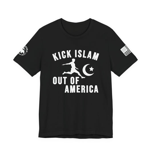Kick Islam Out Of America Men's Tee