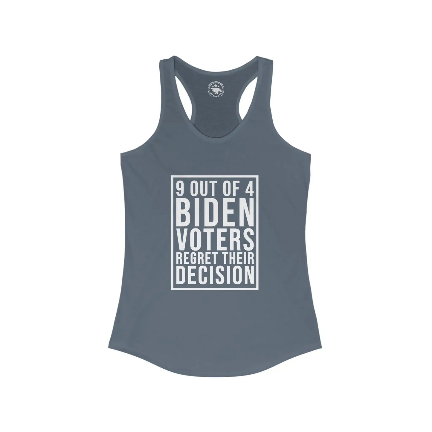 9 Out Of 4 Biden Voters Women's Tank - Deplorable Tees