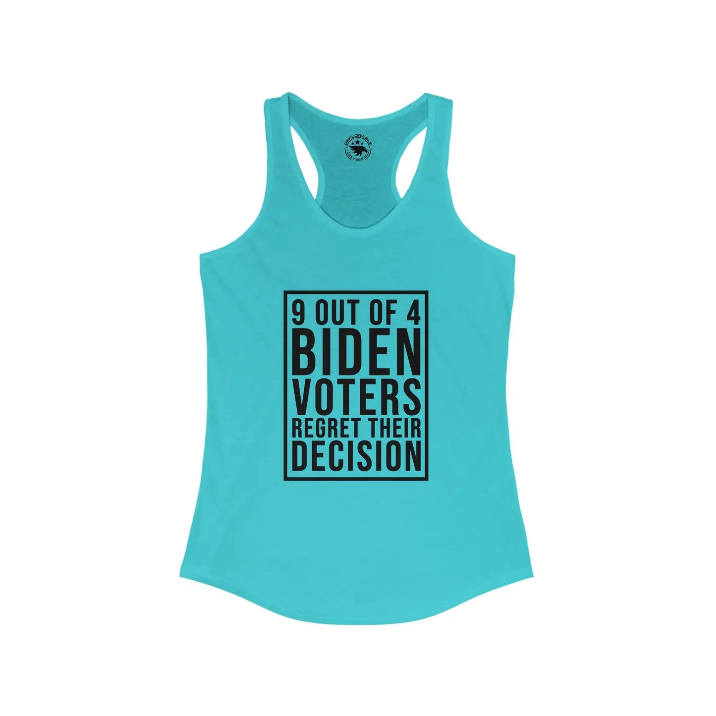 9 Out Of 4 Biden Voters Women's Tank - Deplorable Tees