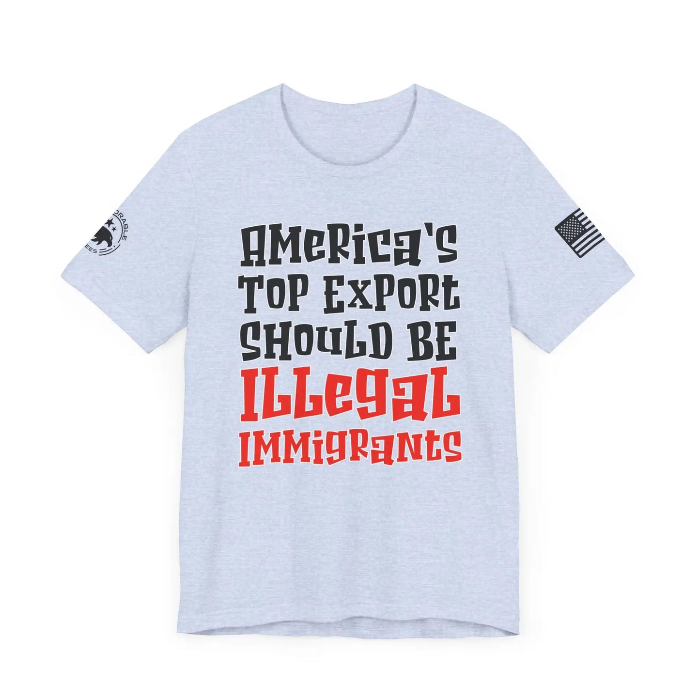 America's Top Export Illegal Immigrants Women's Tee - Deplorable Tees