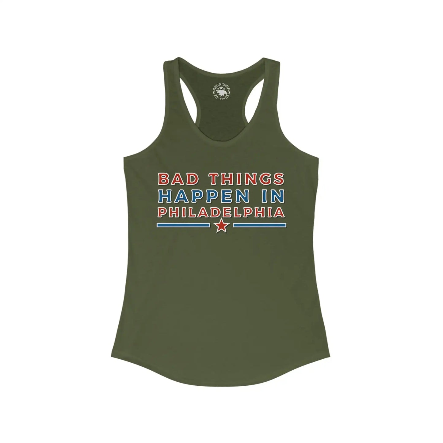 Bad Things in Philadelphia Women's Tank - Deplorable Tees