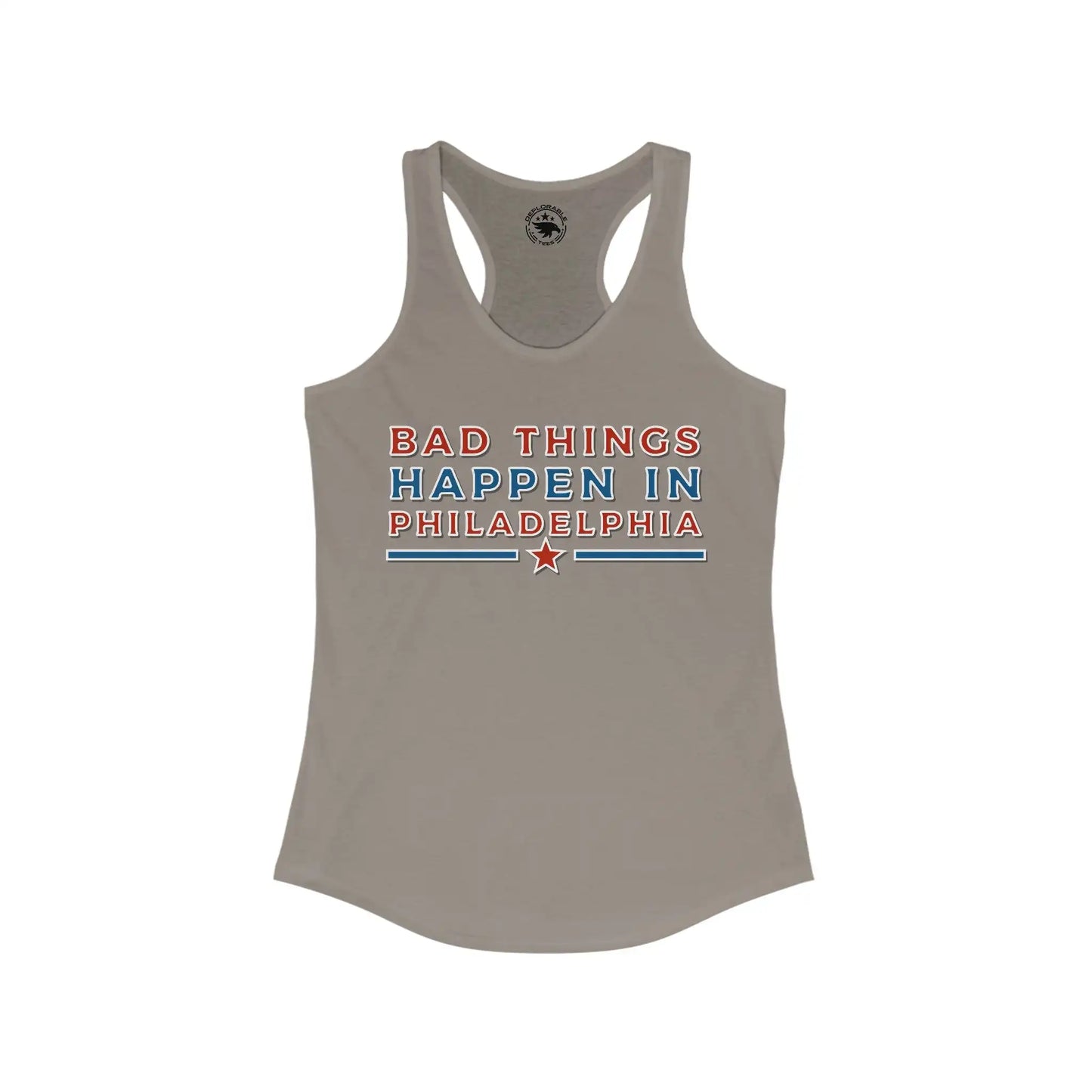 Bad Things in Philadelphia Women's Tank - Deplorable Tees