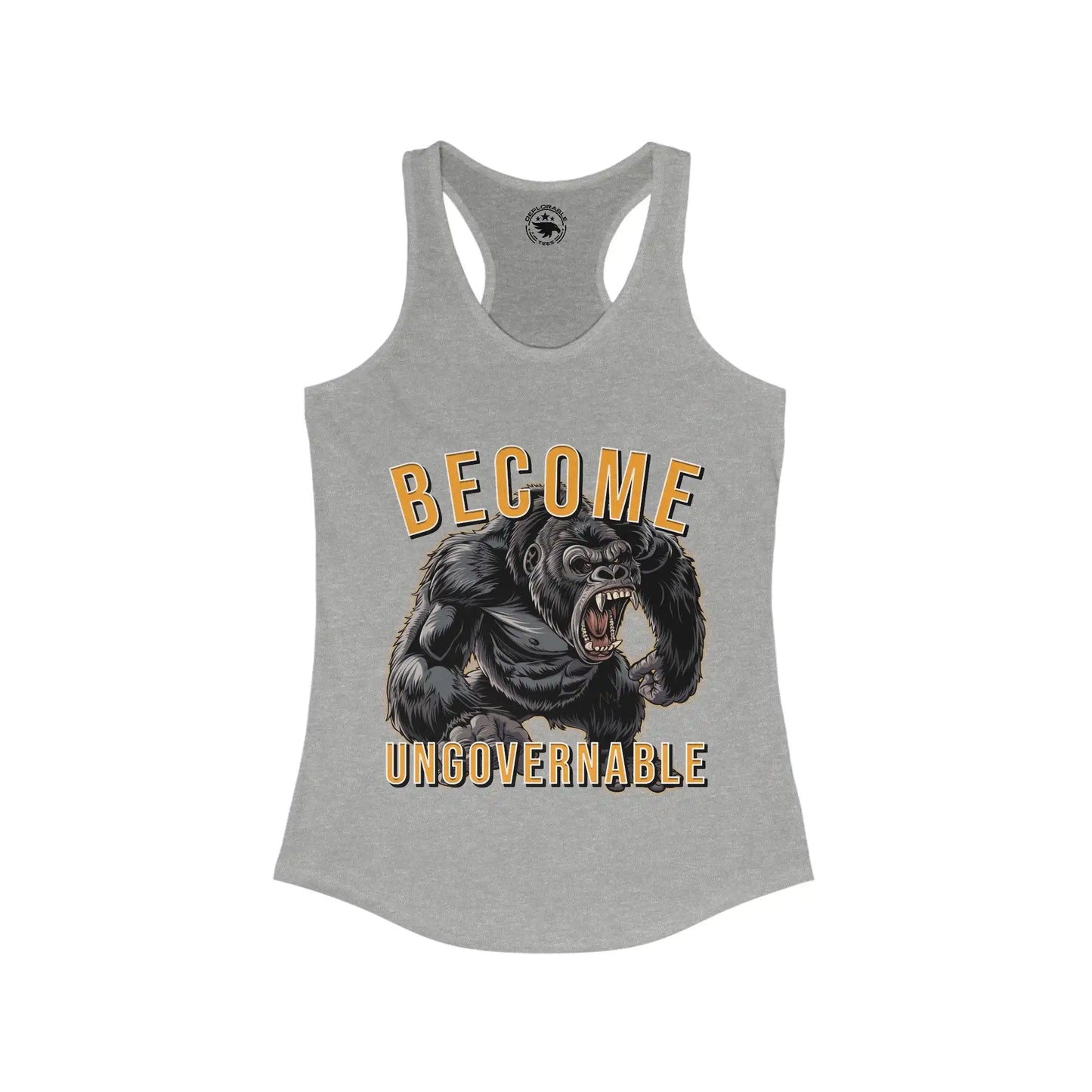 Become Ungovernable Women's Racerback Tank - Deplorable Tees