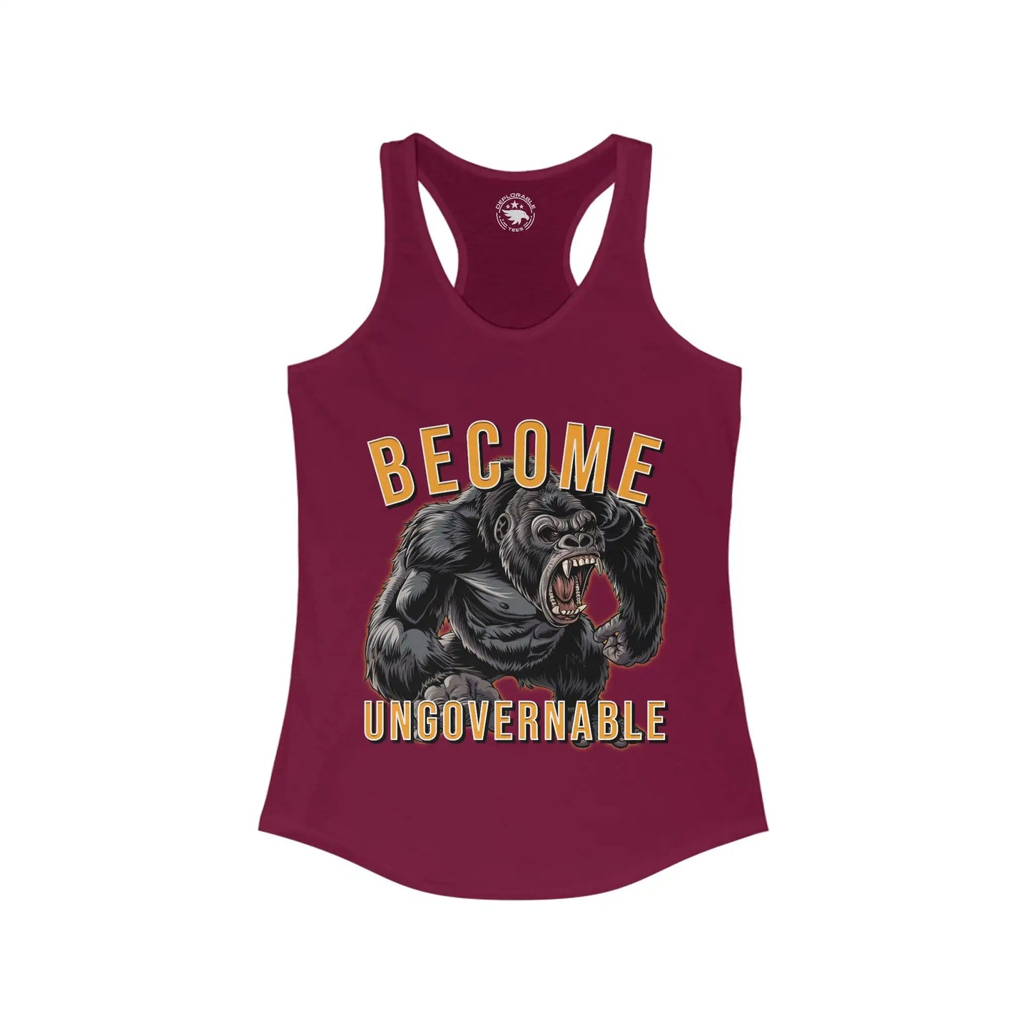 Become Ungovernable Women's Racerback Tank - Deplorable Tees