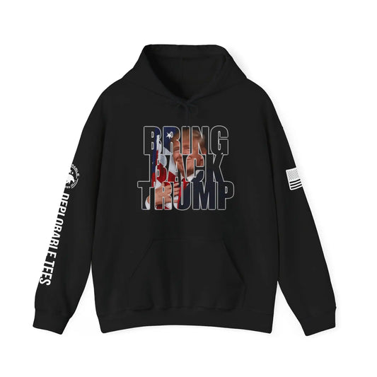 Bring Back Trump Men's Hooded Sweatshirt - Deplorable Tees