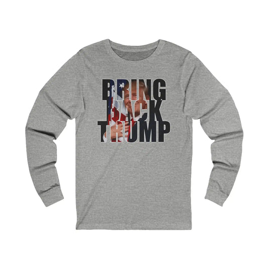 Bring Back Trump Men's Long Sleeve Tee - Deplorable Tees