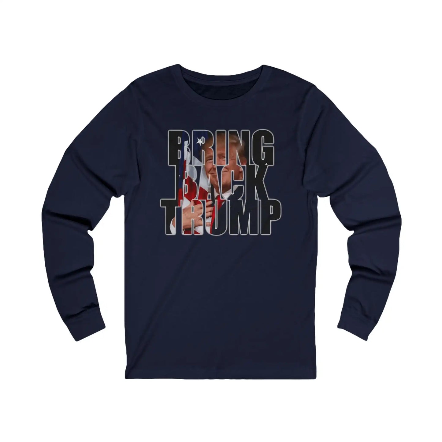 Bring Back Trump Men's Long Sleeve Tee - Deplorable Tees