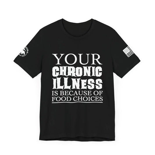 Chronic Illness Men's Short Sleeve Tee - Deplorable Tees