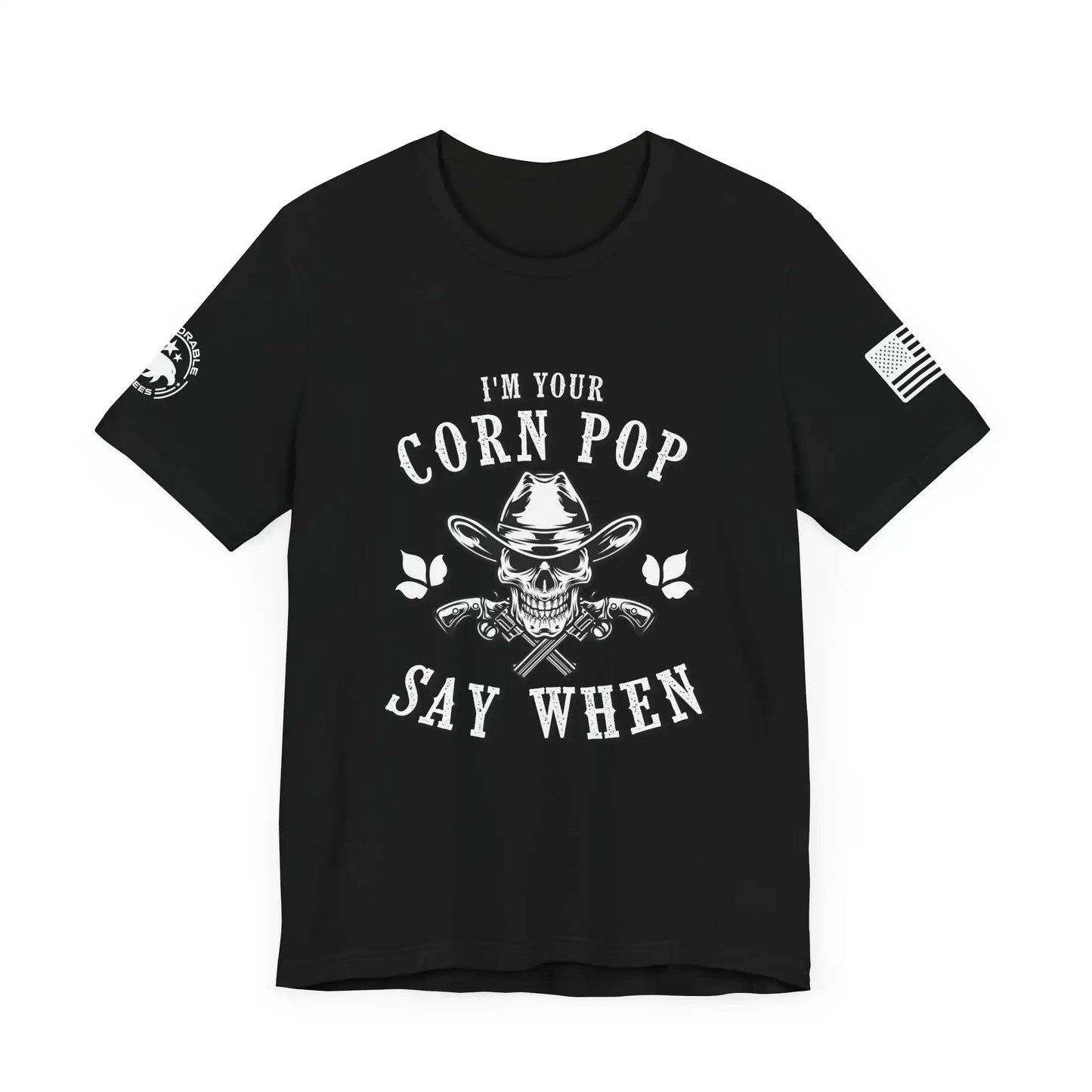 Corn Pop Was A Bad Dude Men's Tee - Deplorable Tees