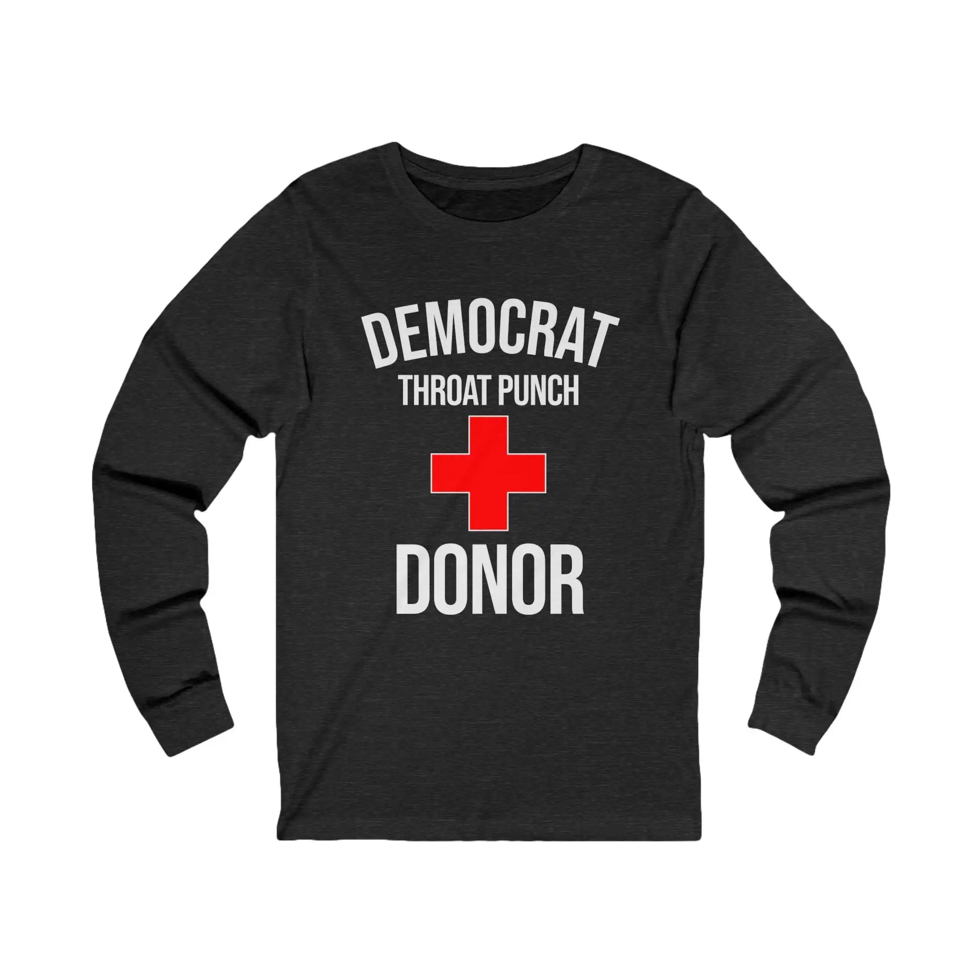 Democrat Throat Punch Donor Men's Long Sleeve - Deplorable Tees