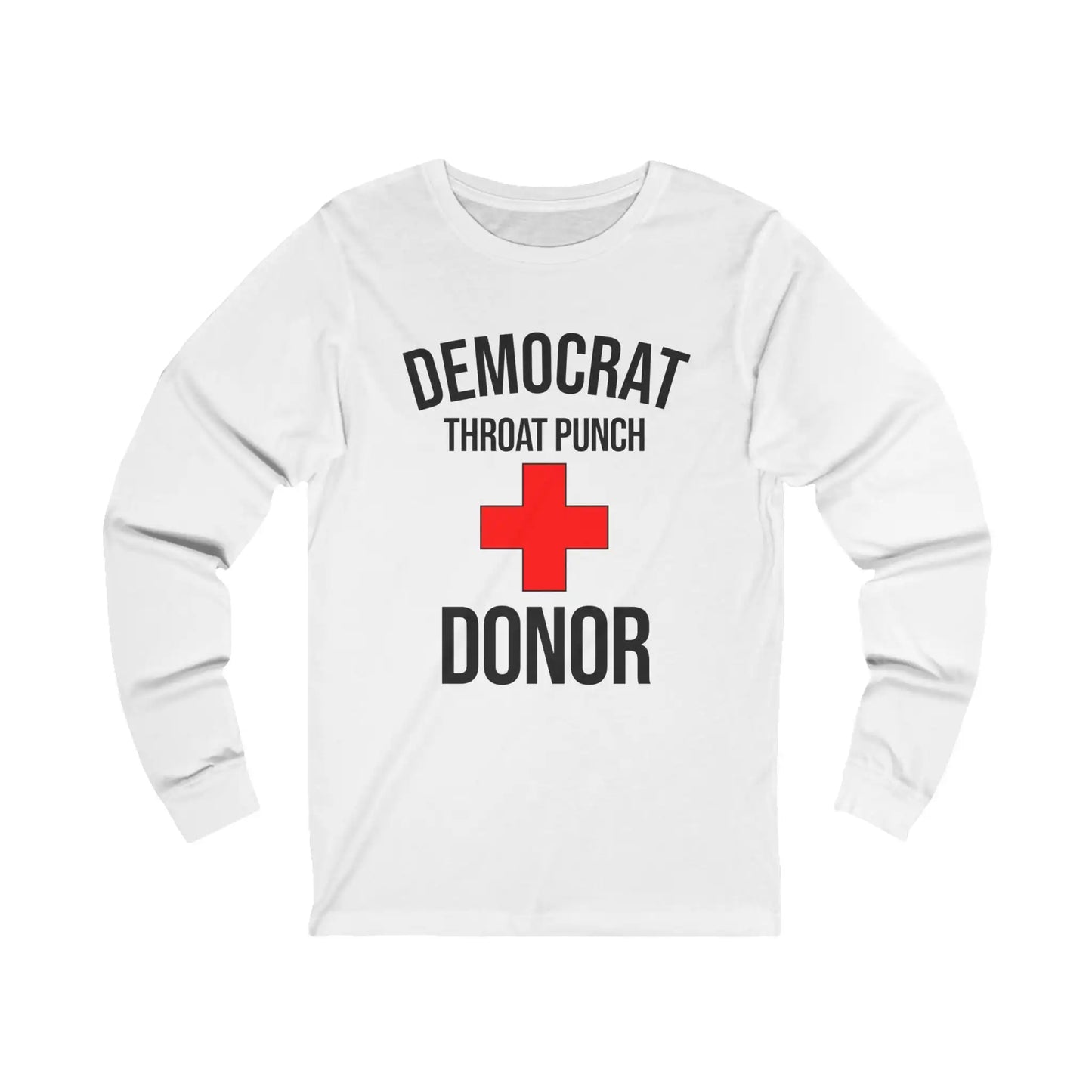 Democrat Throat Punch Donor Men's Long Sleeve - Deplorable Tees