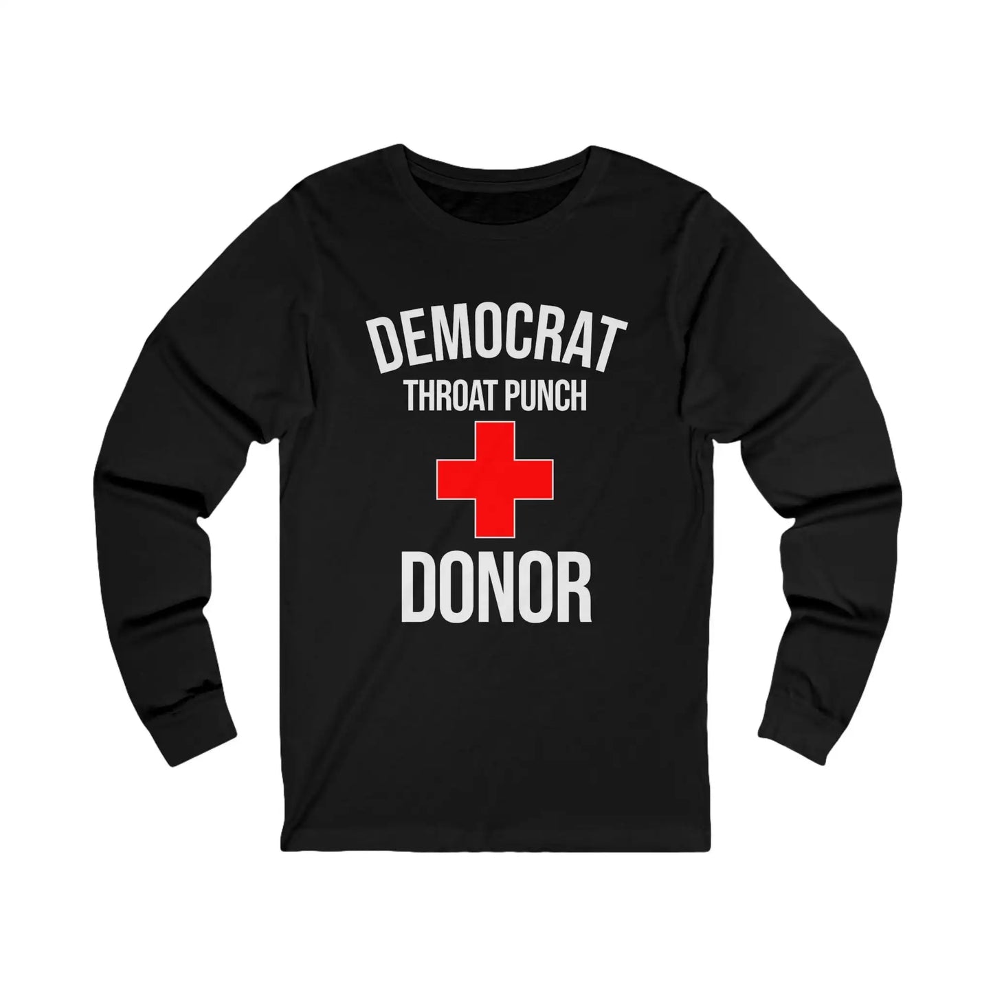 Democrat Throat Punch Donor Men's Long Sleeve - Deplorable Tees