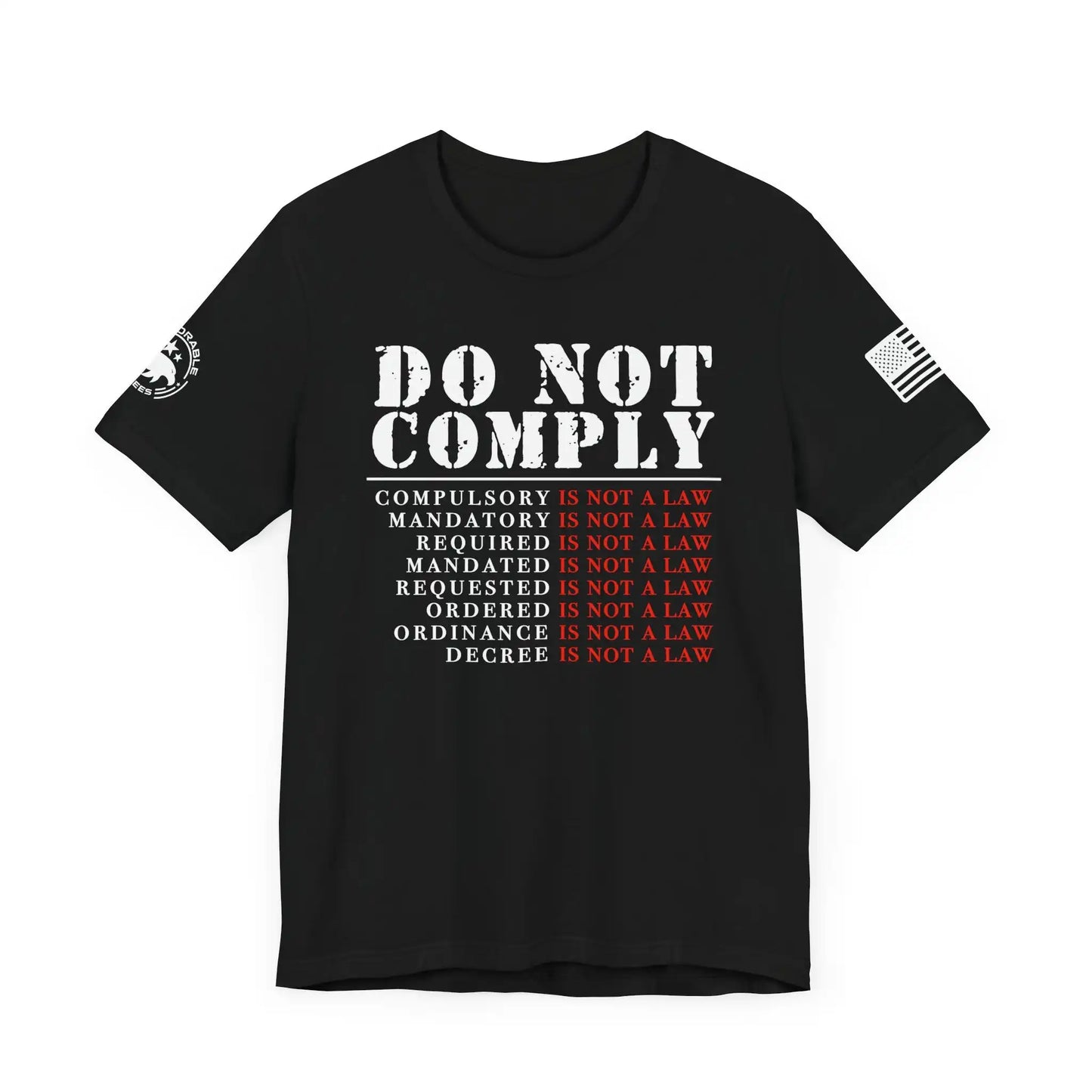 Do Not Comply Men's Short Sleeve Tee - Deplorable Tees
