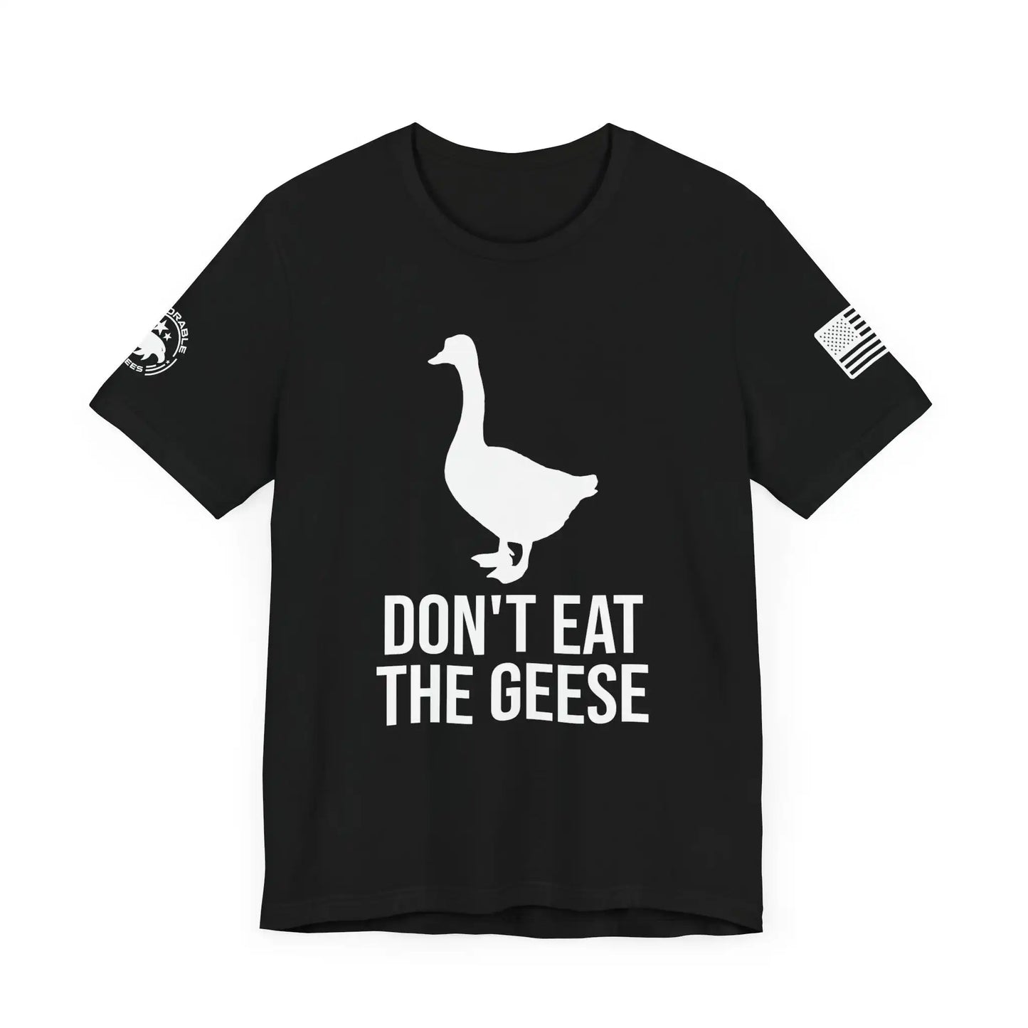 Don't Eat The Geese Men's Tee - Deplorable Tees