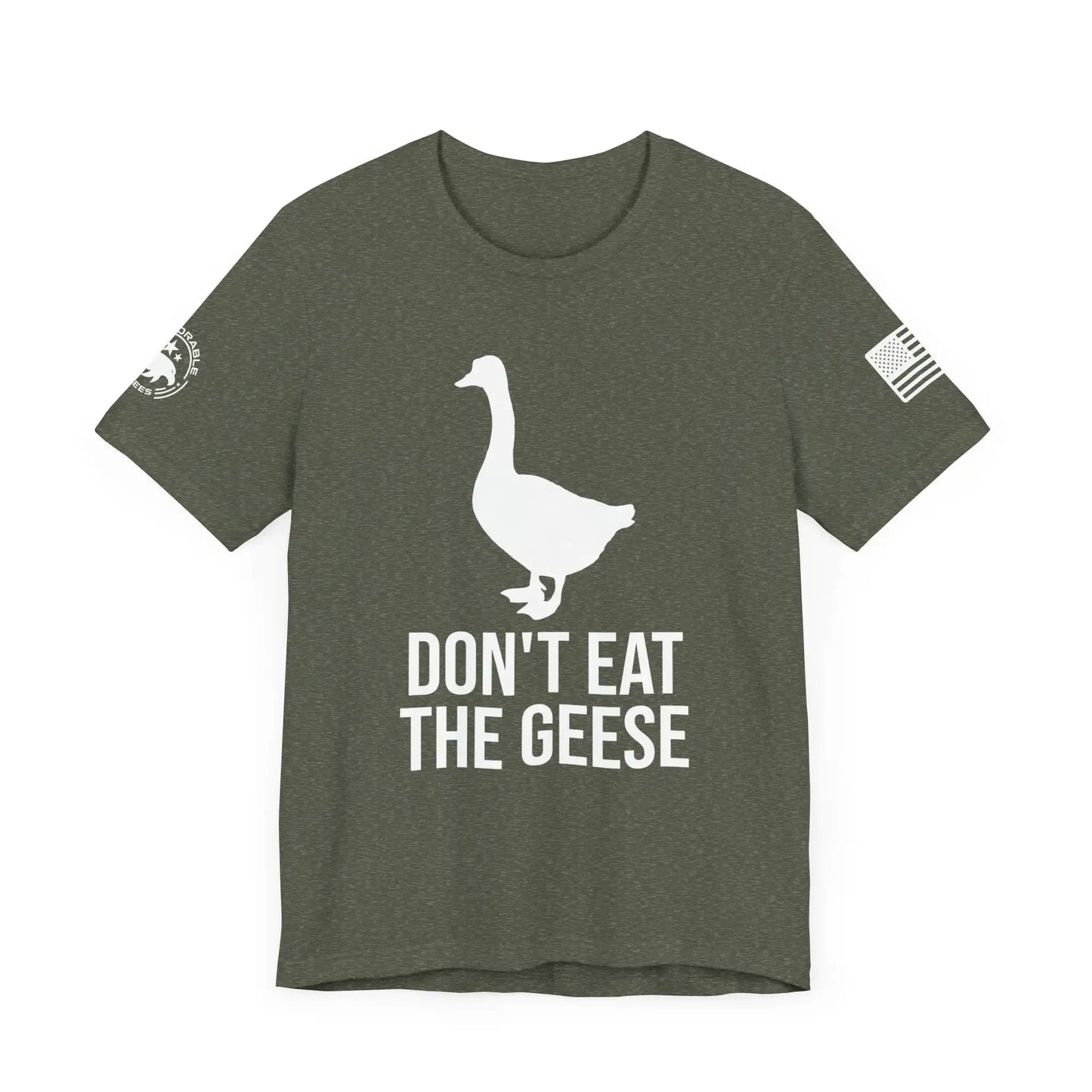 Don't Eat The Geese Men's Tee - Deplorable Tees