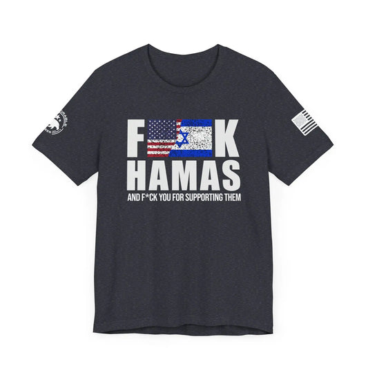 F--k Hamas Men's Tee - Deplorable Tees