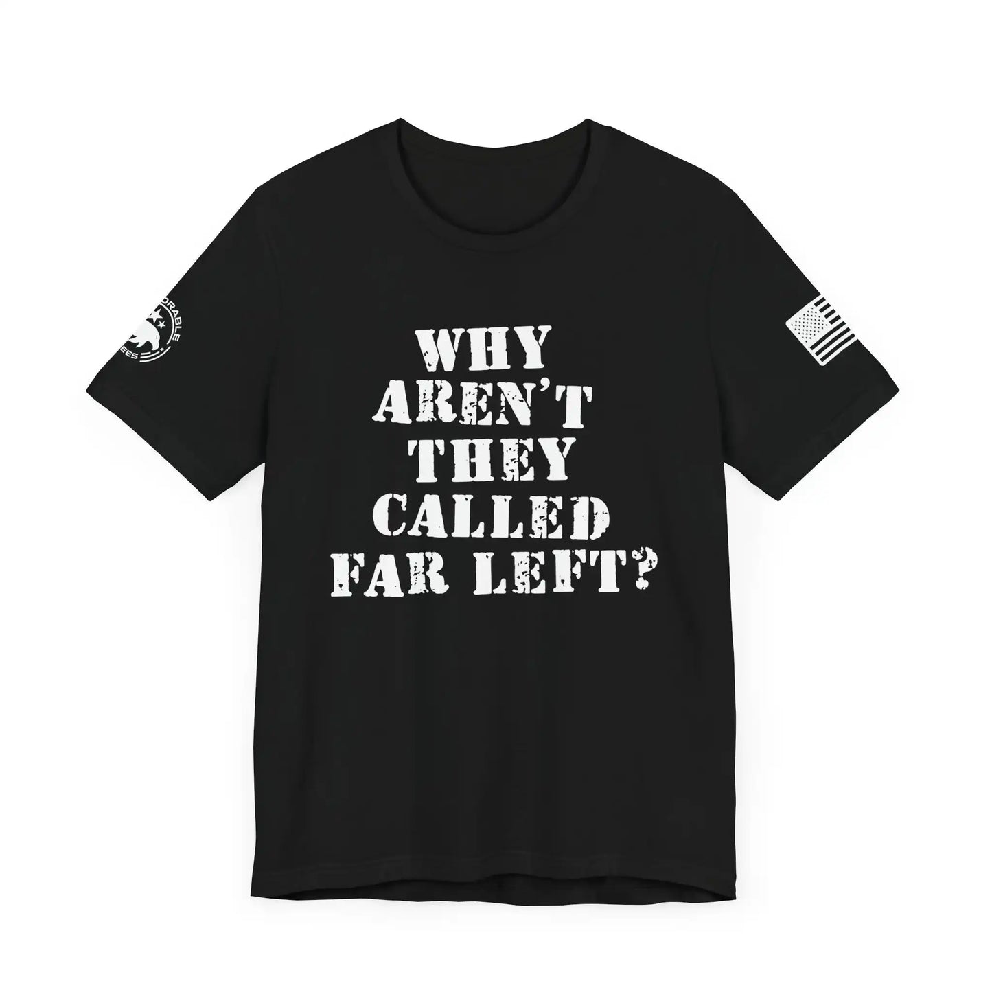 Far Left Men's Tee - Deplorable Tees