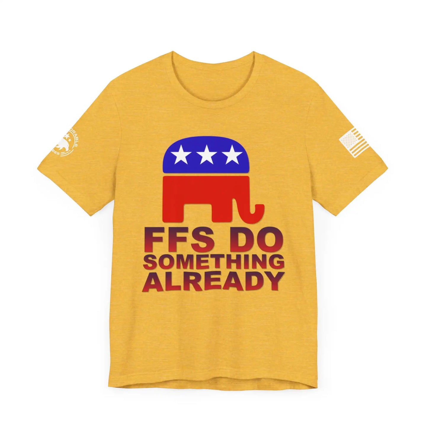 FFS Do Something Already Men's Tee - Deplorable Tees