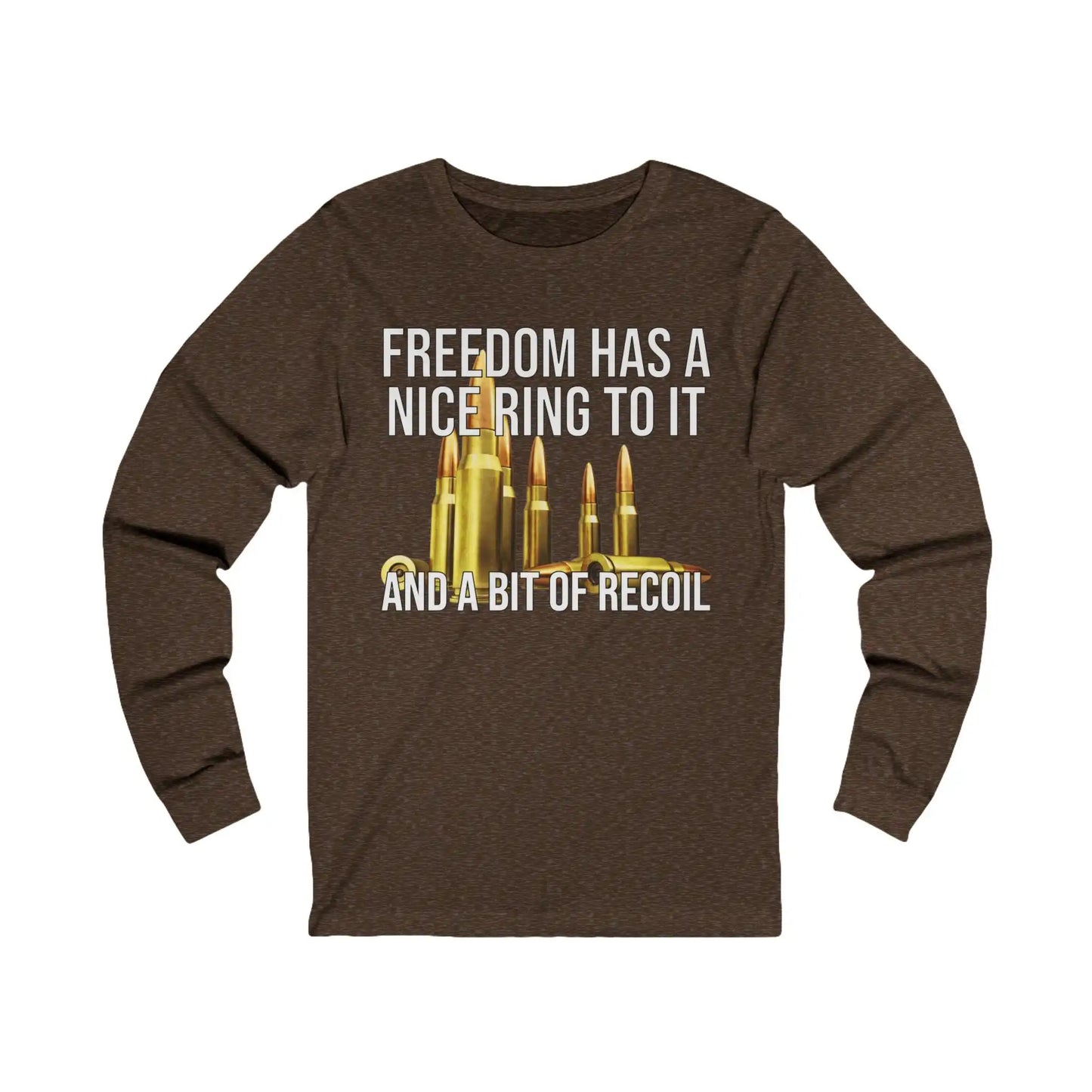 Freedom Has A Nice Ring To It Men's Long Sleeve - Deplorable Tees