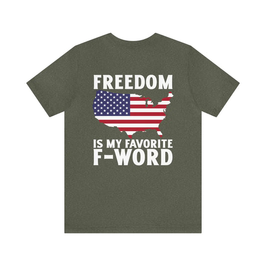 Freedom Is My Favorite F-Word Men's Short Sleeve Tee - Deplorable Tees