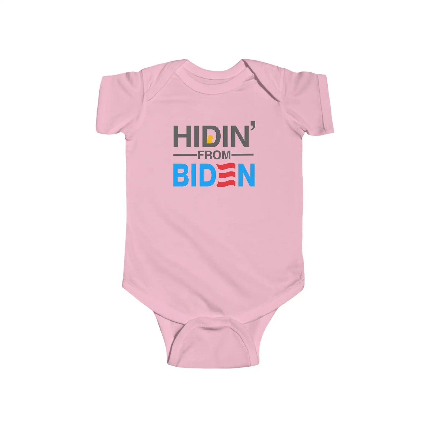 Hidin' From Biden Infant Fine Bodysuit - Deplorable Tees