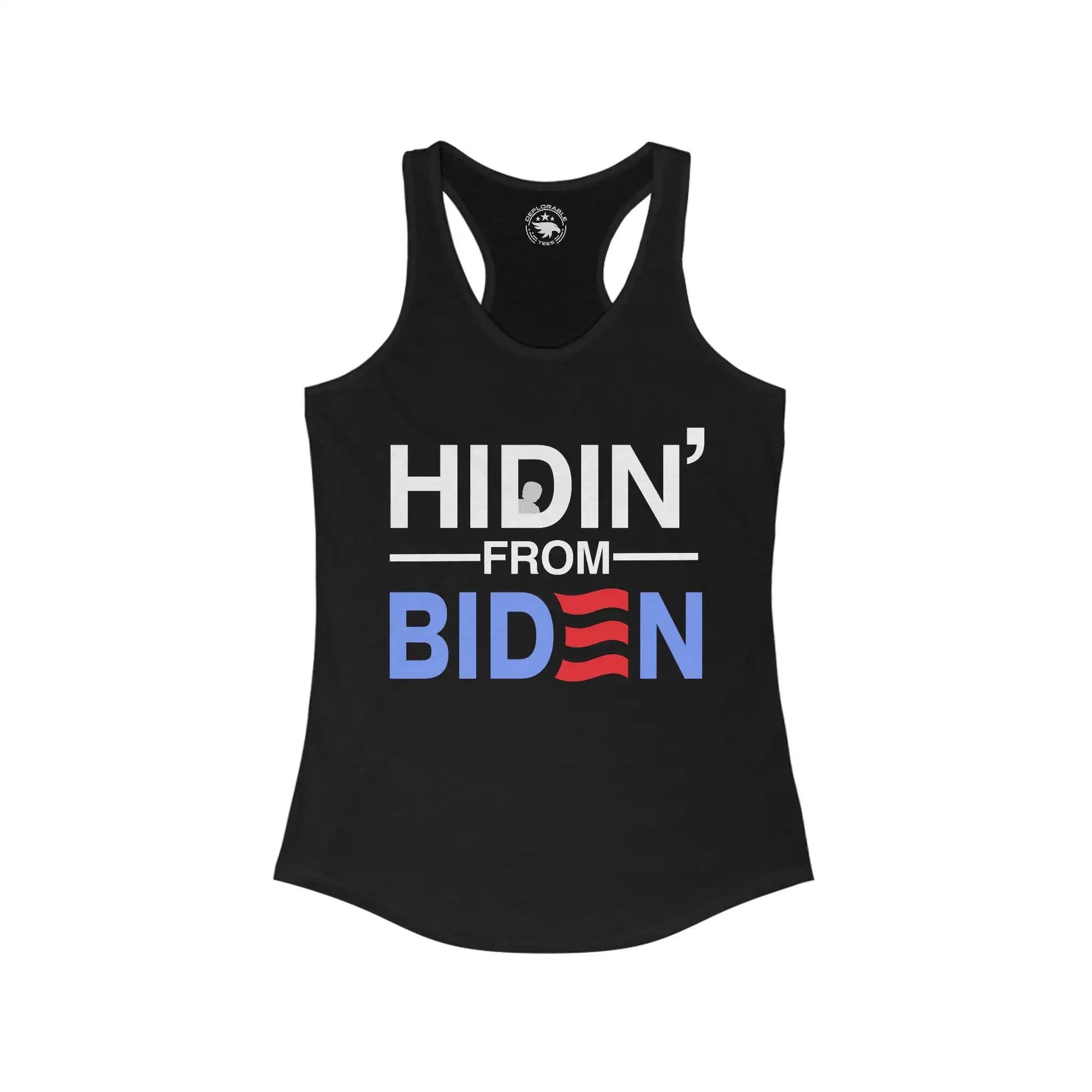 Hidin' From Biden Women's Tanktop - Deplorable Tees