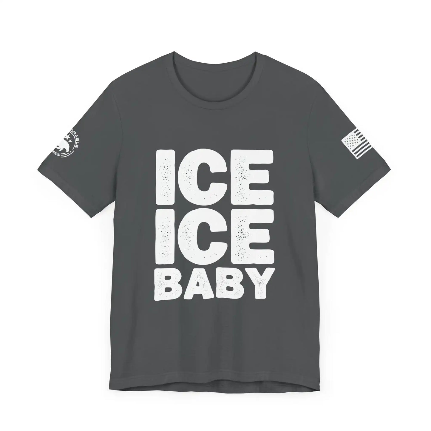 Ice Ice Baby / Deport Them All Men's Short Sleeve Tee - Deplorable Tees