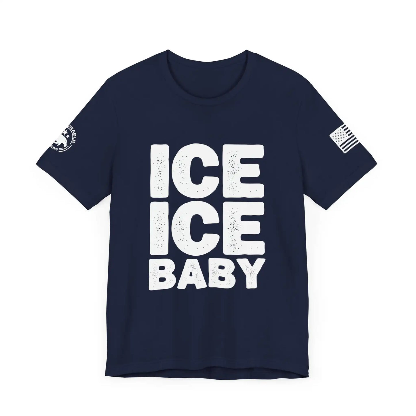 Ice Ice Baby / Deport Them All Men's Short Sleeve Tee - Deplorable Tees
