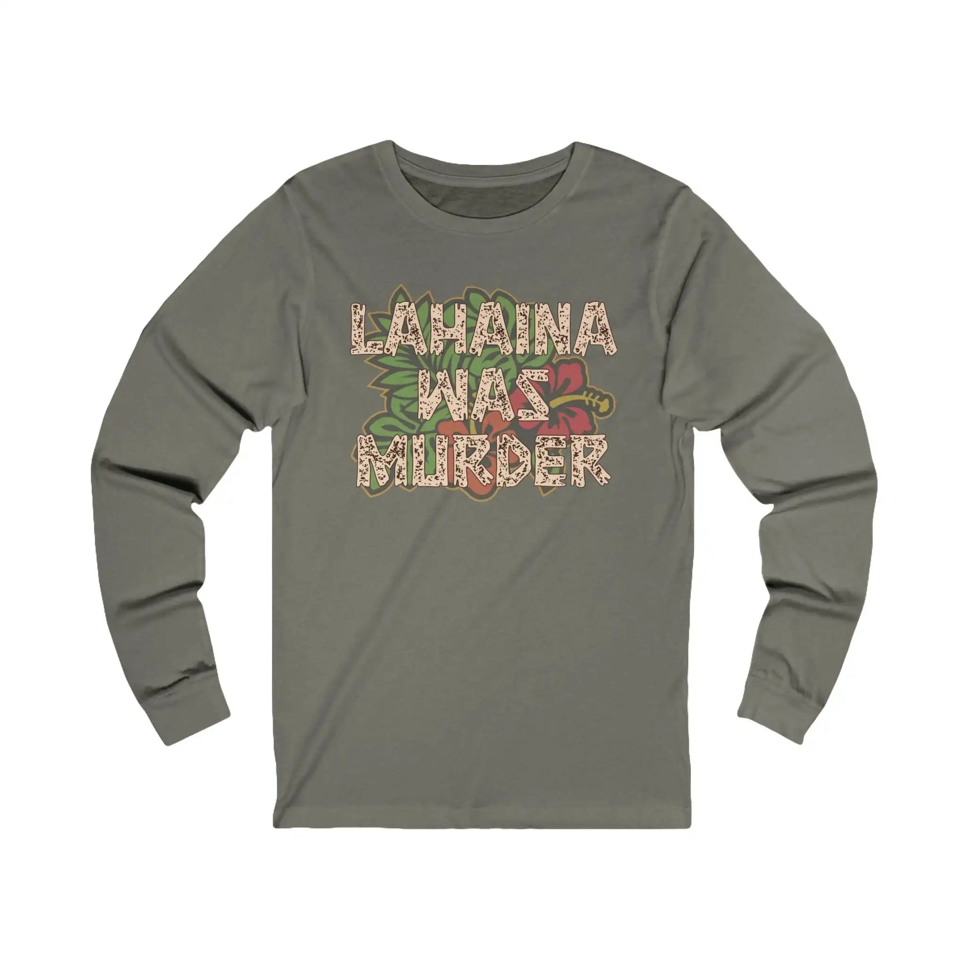 Lahaina Was Murder Men's Long Sleeve Tee - Deplorable Tees