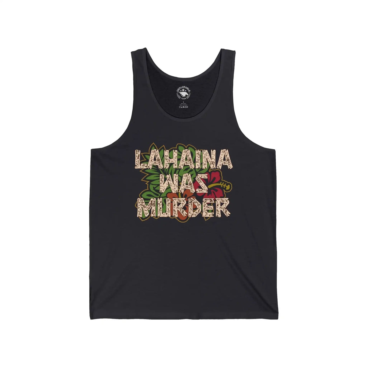 Lahaina Was Murder Men's Tank - Deplorable Tees