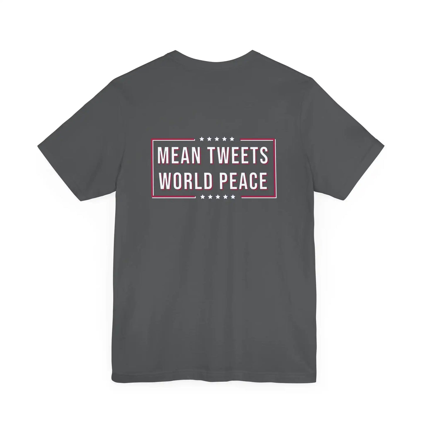 Mean Tweets World Peace Men's Tee - Deplorable Tees