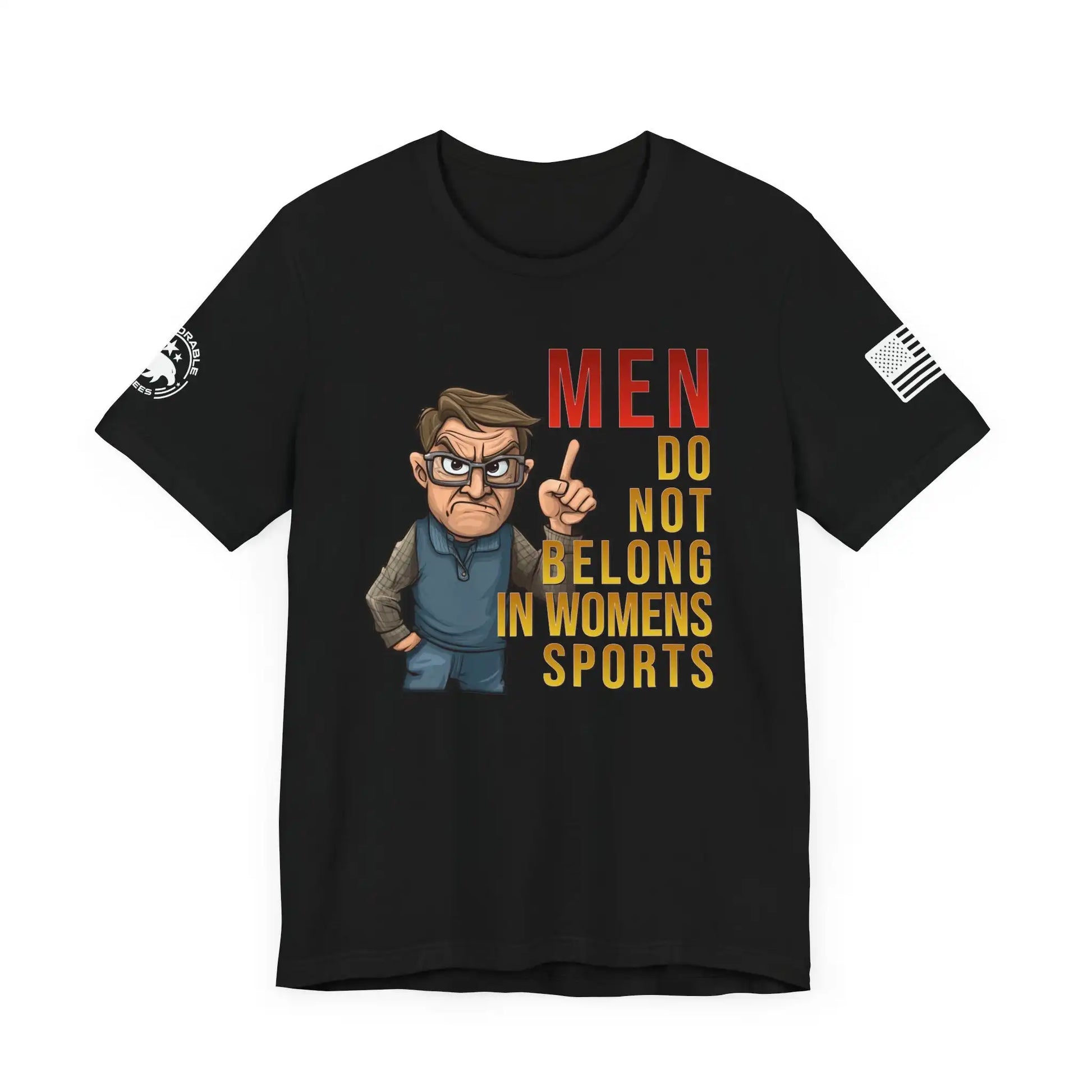 Men Do Not Belong in Women's Sports Men's Tee - Deplorable Tees