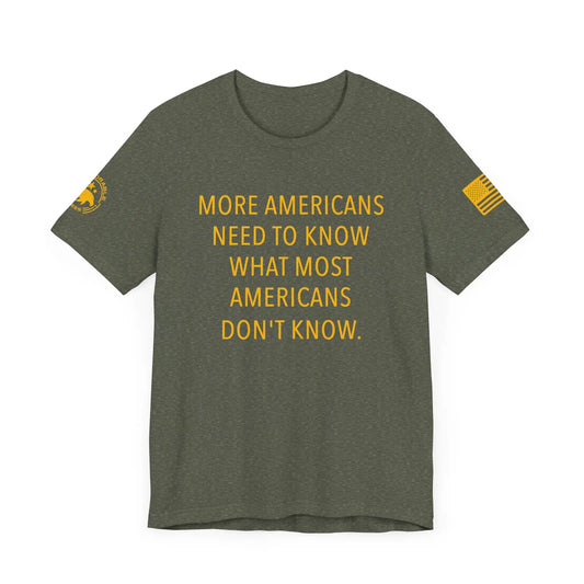 More Americans Need To Know Men's Tee - Deplorable Tees