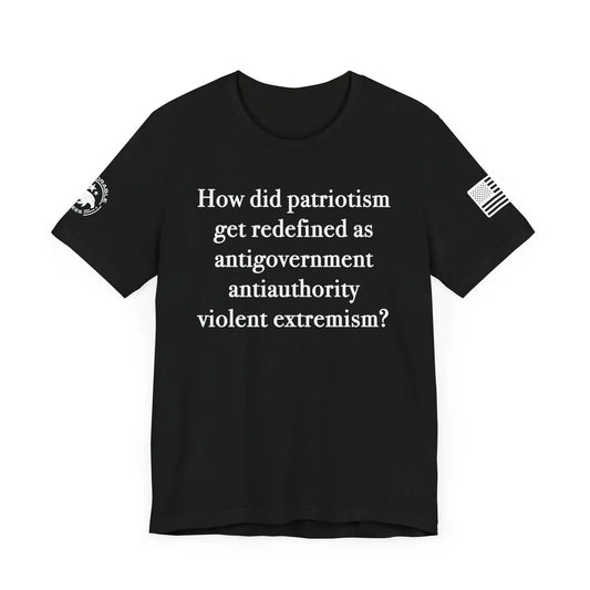 Patriotism Redefined Men's Tee - Deplorable Tees