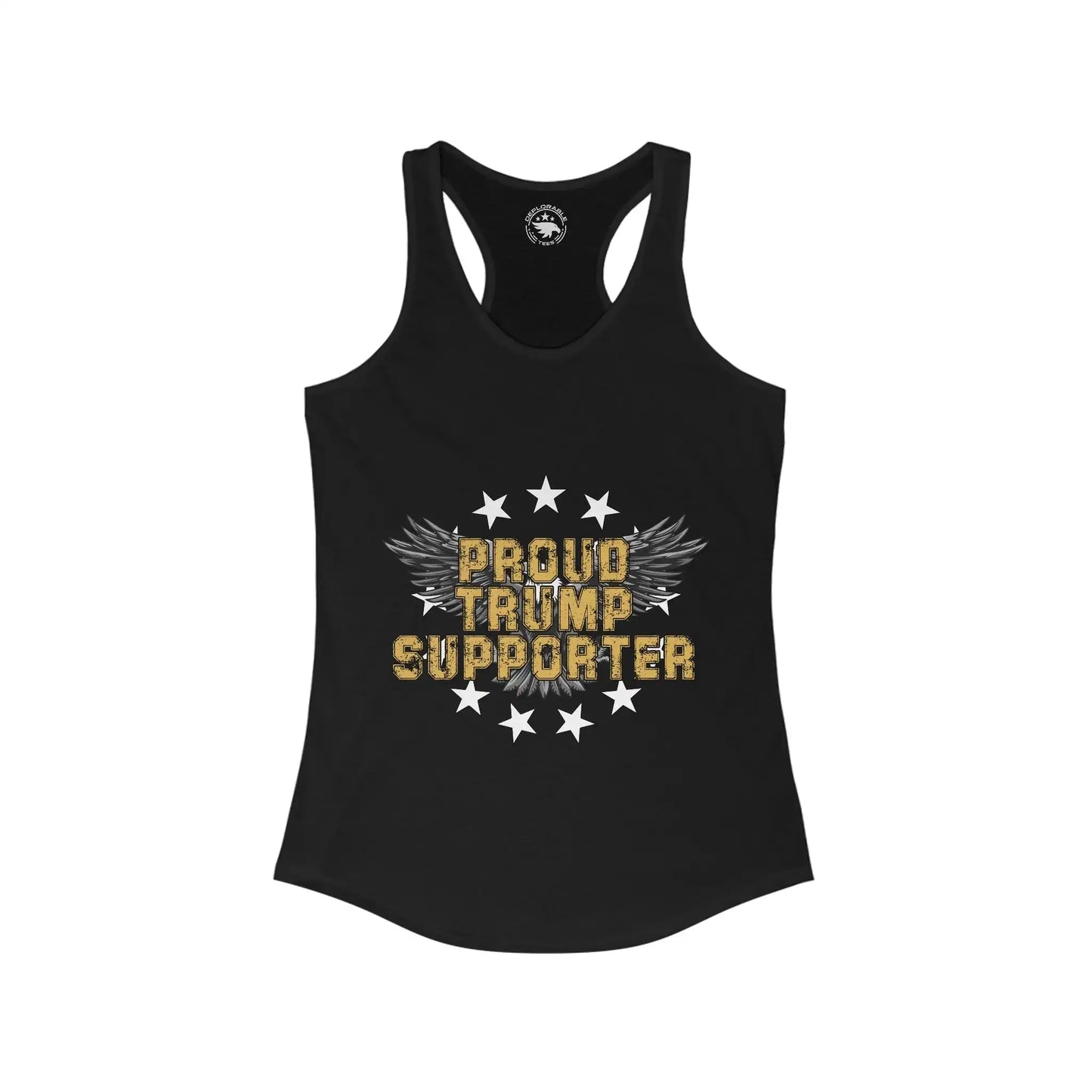 Proud Trump Supporter Women's Tank - Deplorable Tees