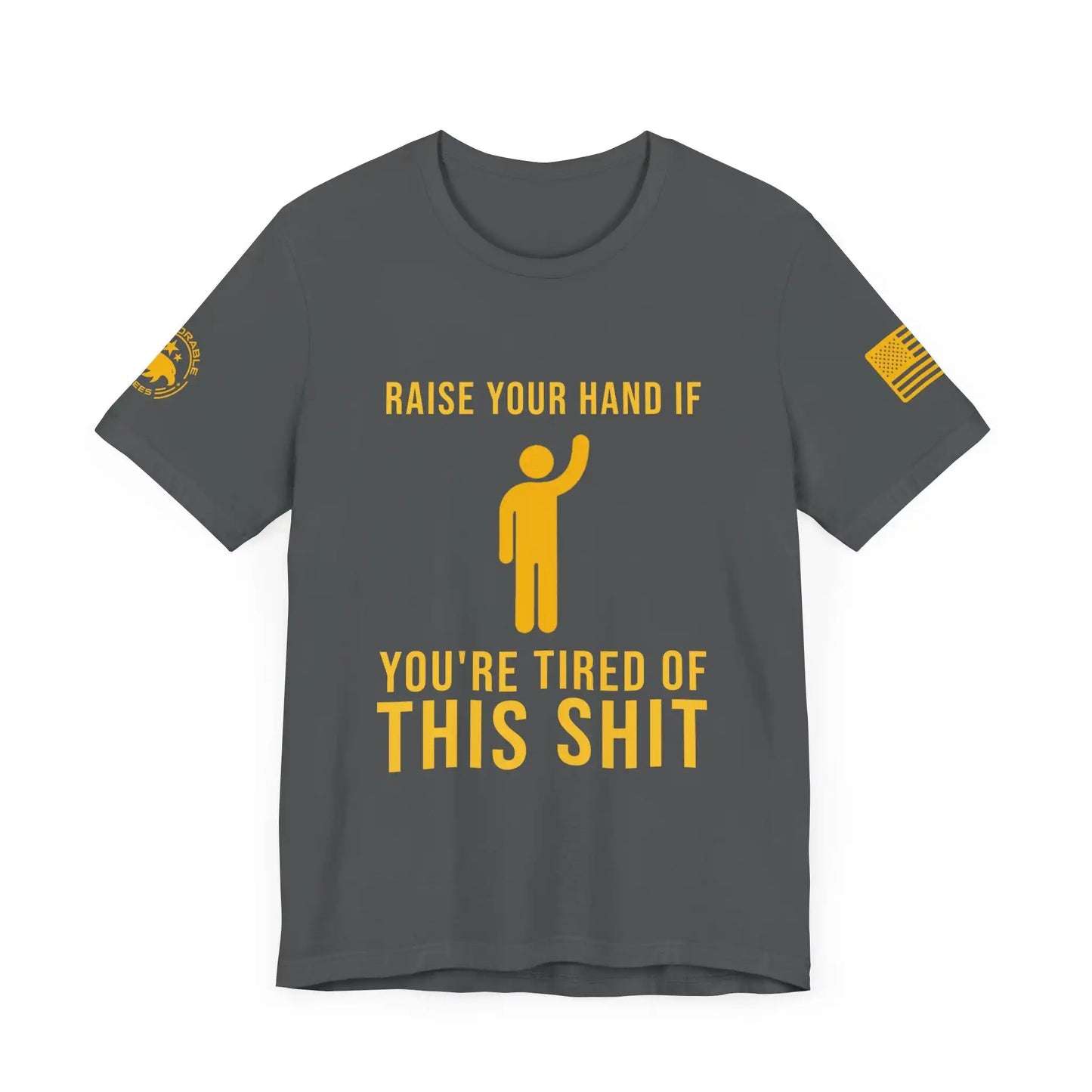 Raise Your Hand Men's Short Sleeve Tee - Deplorable Tees