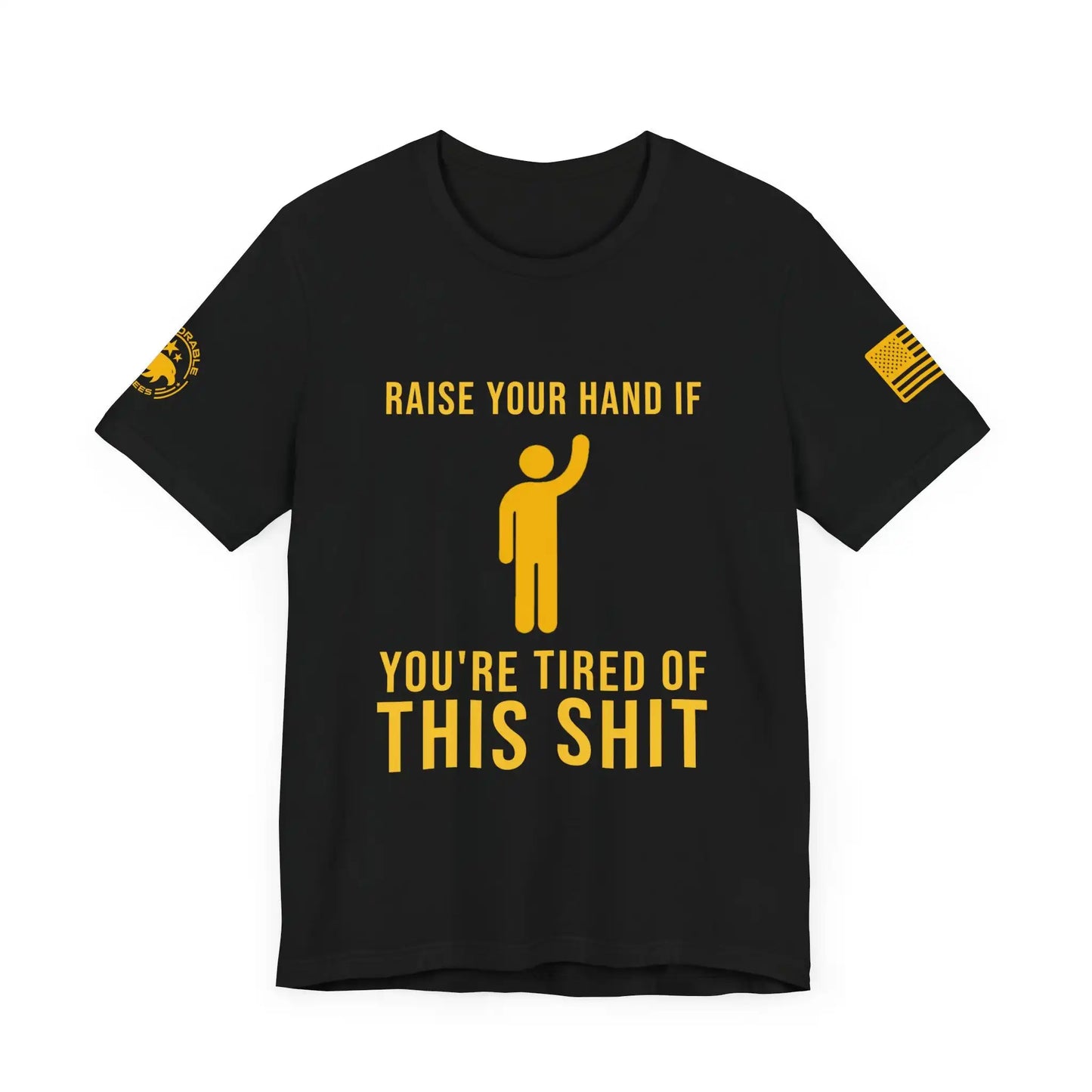 Raise Your Hand Men's Short Sleeve Tee - Deplorable Tees