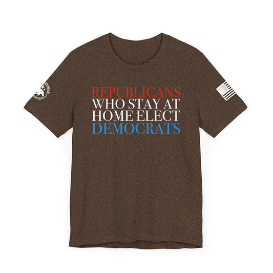 Republicans Who Stay At Home Men's Tee - Deplorable Tees