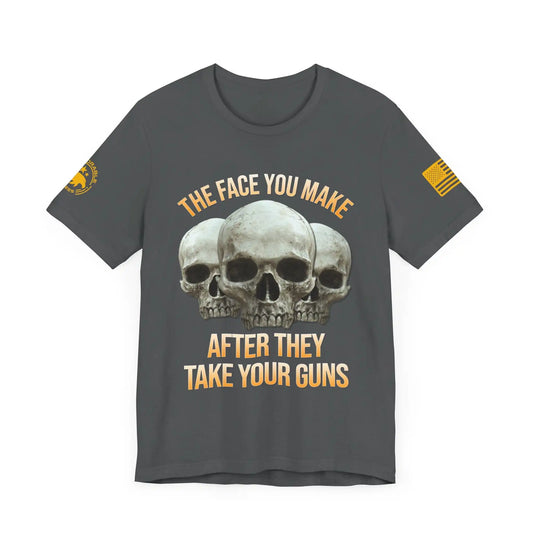 The Face You Make Men's Short Sleeve Tee - Deplorable Tees