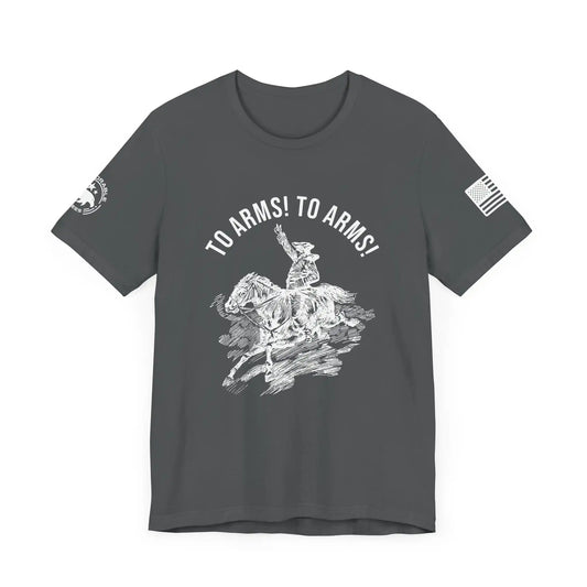 To Arms! To Arms! Men's Short Sleeve Tee - Deplorable Tees