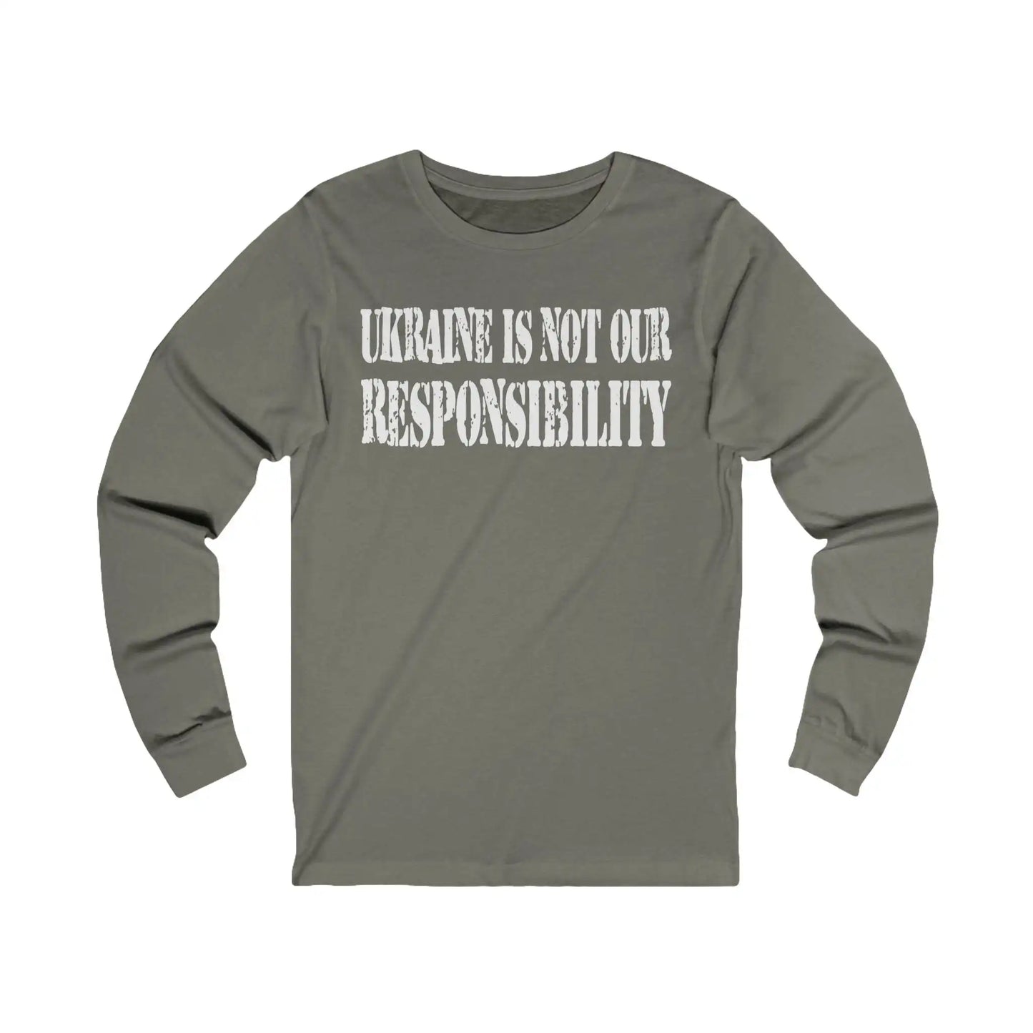 Ukraine Is Not Our Responsibility Men's Long Sleeve - Deplorable Tees