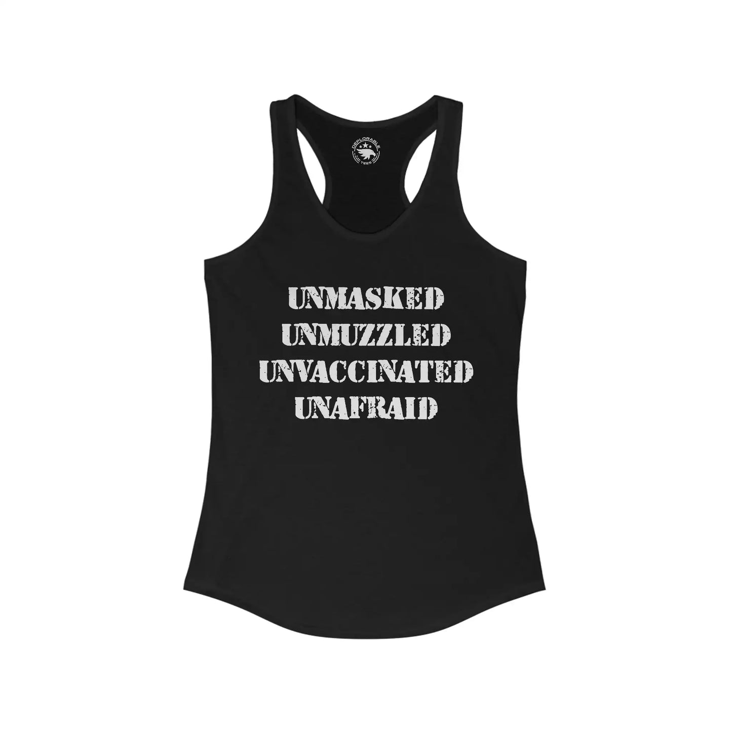 Unmasked Unmuzzled Unvaccinated Unafraid Women's Tank - Deplorable Tees