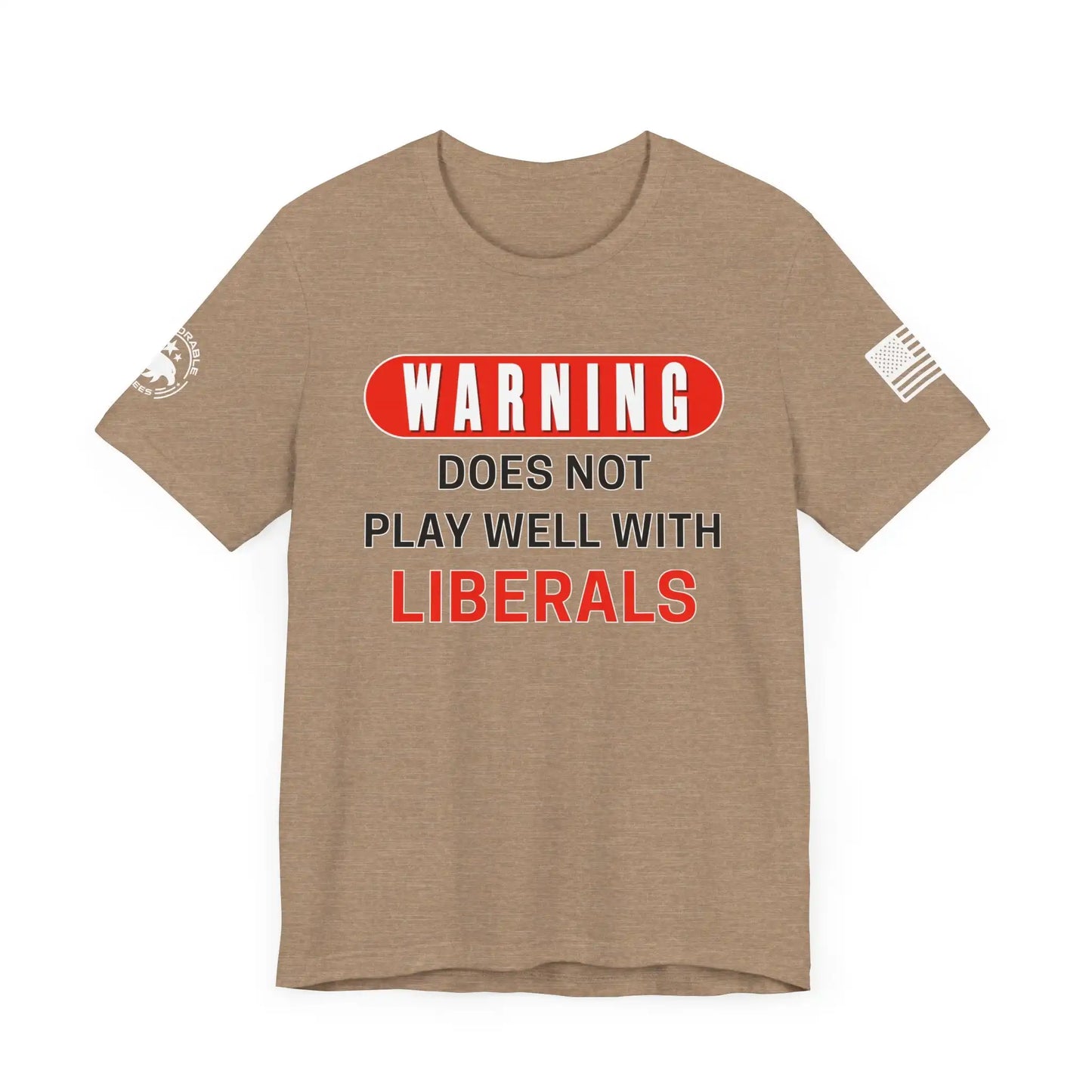 Warning Does Not Play Well With Liberals Men's Tee - Deplorable Tees