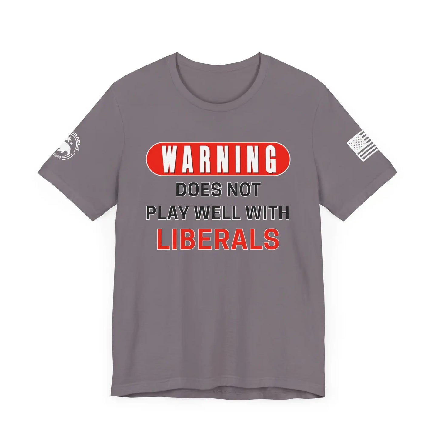 Warning Does Not Play Well With Liberals Men's Tee - Deplorable Tees
