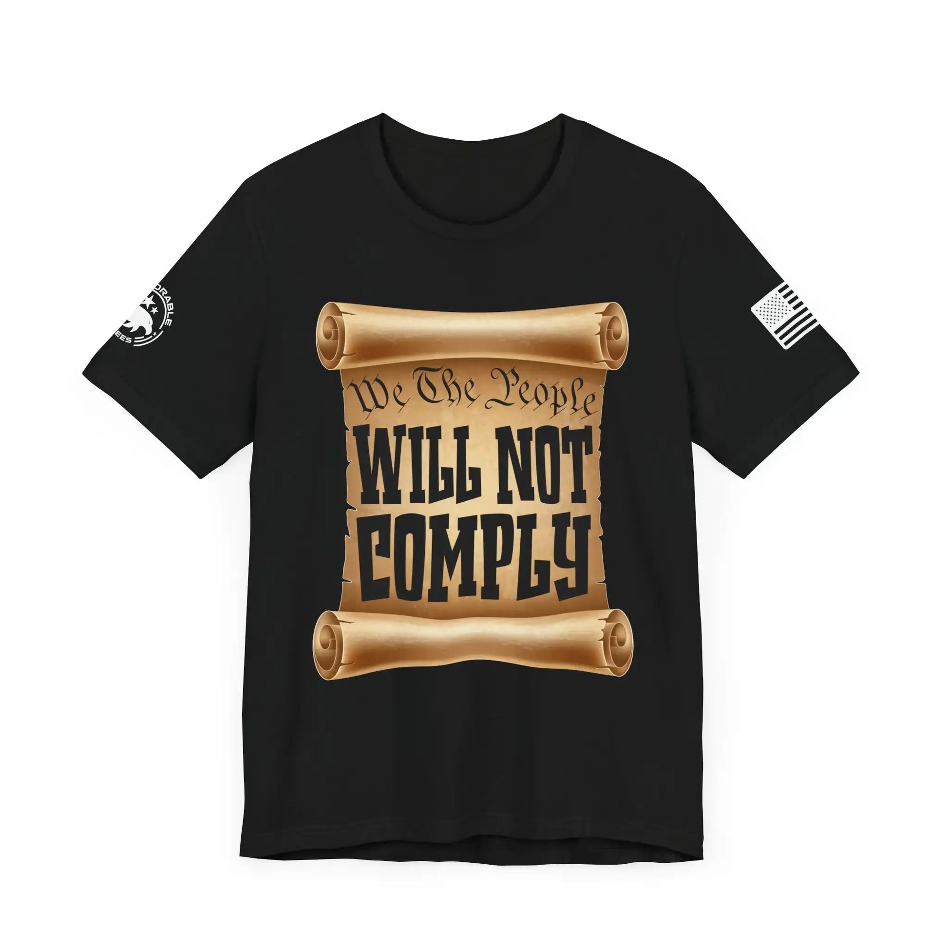 We The People Will Not Comply Men's Tee - Deplorable Tees