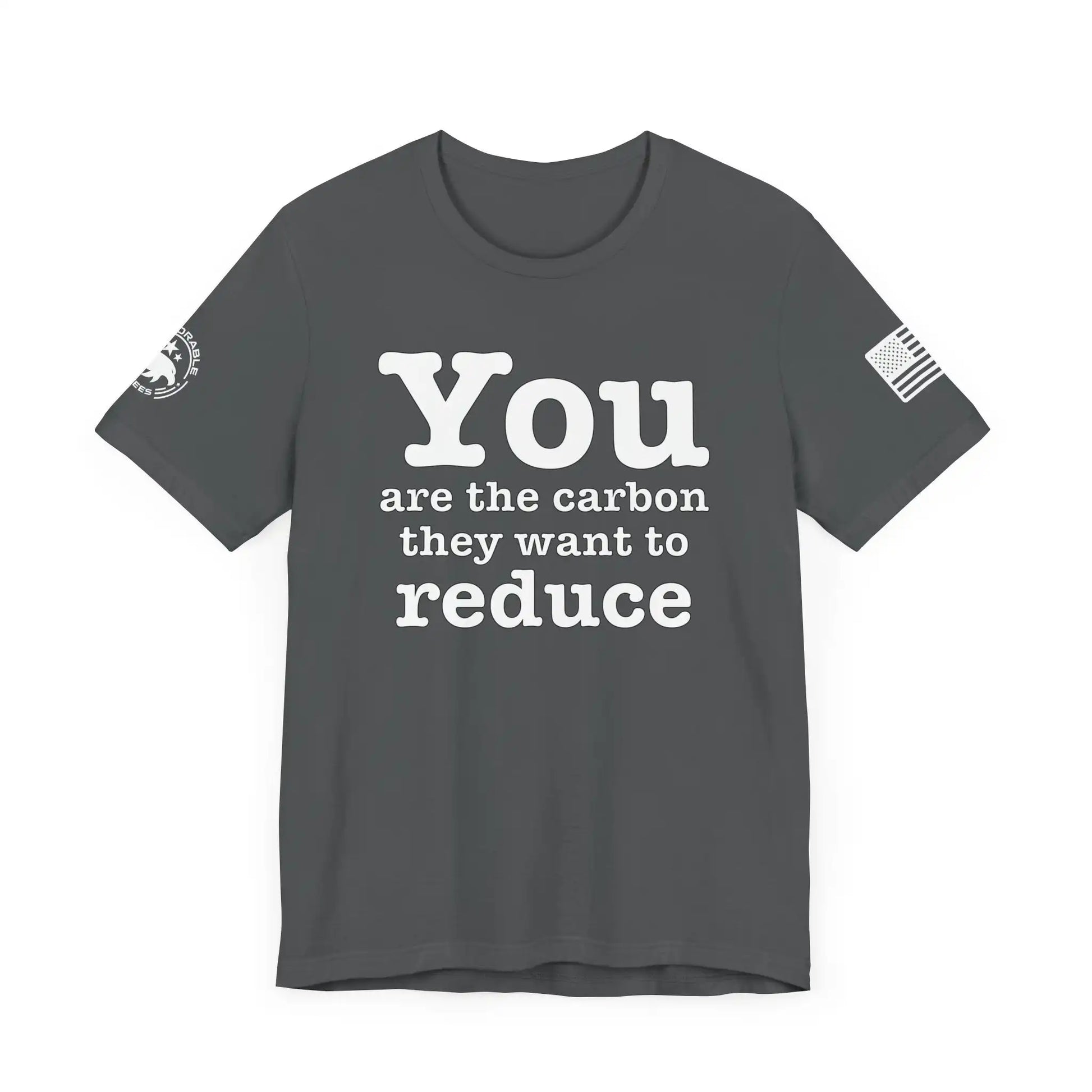 You Are The Carbon Men's Short Sleeve Tee - Deplorable Tees