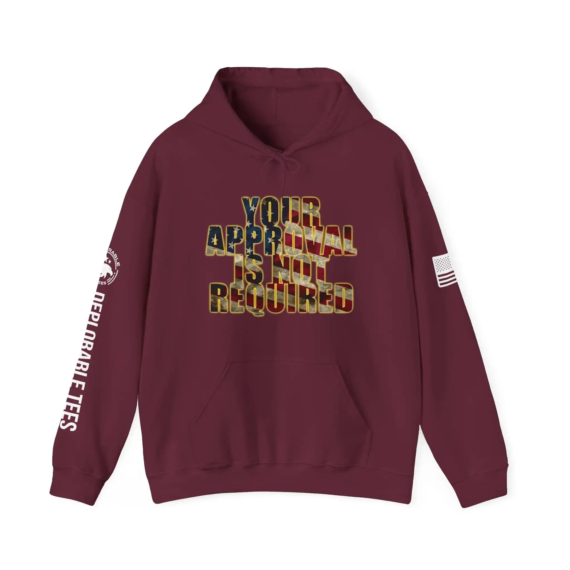 Your Approval Is Not Required Men's Hoodie - Deplorable Tees